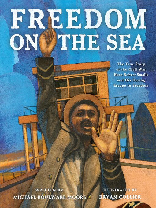 Title details for Freedom on the Sea by Michael Boulware Moore - Available